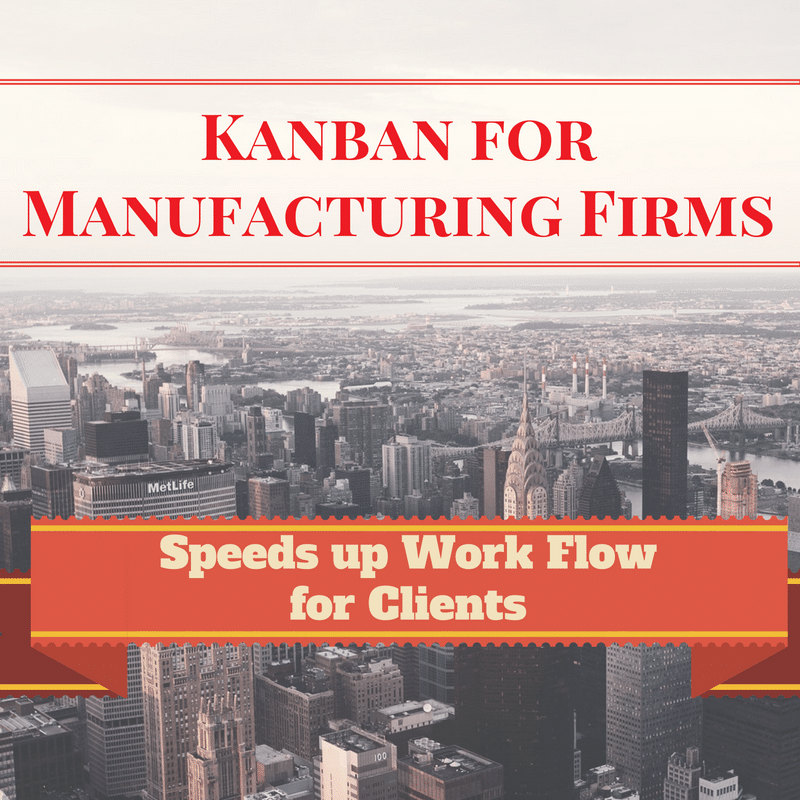 Kanban for Manufacturing Firms